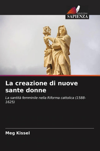 La creazione di nuove sante donne