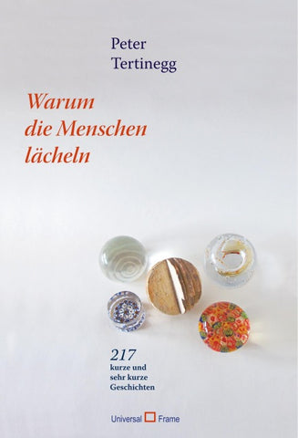 Warum die Menschen lächeln