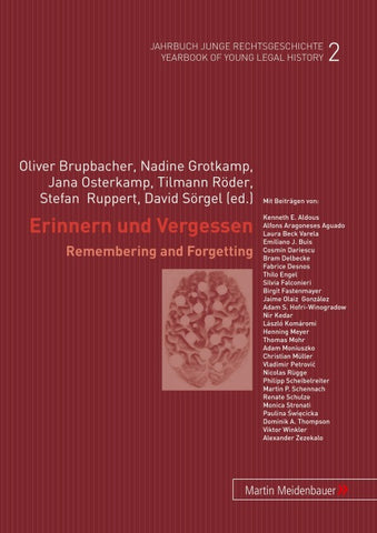 Erinnern und Vergessen /Remembering and Forgetting