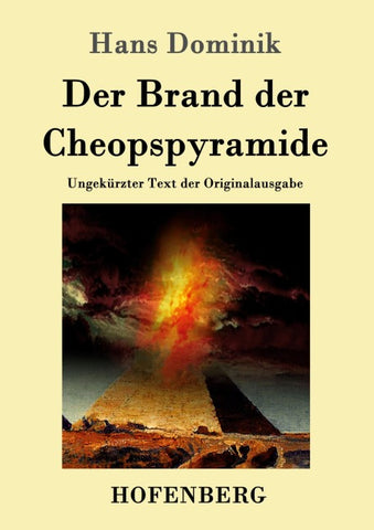 Der Brand der Cheopspyramide