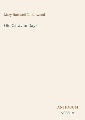 Old Caravan Days