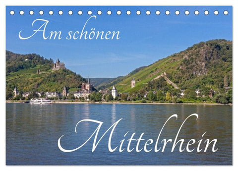 Am schönen Mittelrhein (Tischkalender 2027 DIN A5 quer), CALVENDO Monatskalender