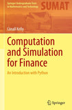 Computation and Simulation for Finance