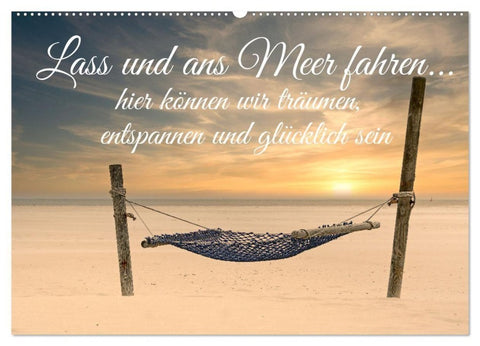 Lass uns ans Meer fahren (Wandkalender 2027 DIN A2 quer), CALVENDO Monatskalender