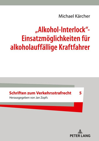 „Alkohol-Interlock“- Einsatzmöglichkeiten für alkoholauffällige Kraftfahrer