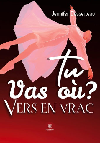 Tu vas où ? Vers en vrac