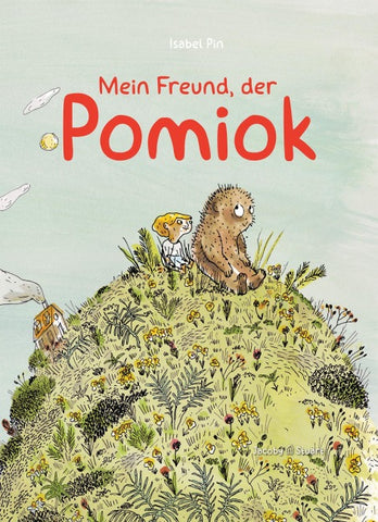Mein Freund, der Pomiok