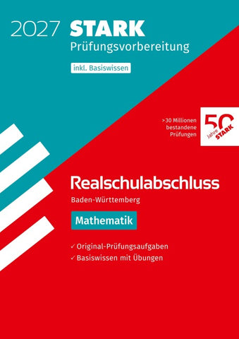 STARK Mathematik - Realschulabschluss 2027 BW - Prüfungsvorbereitung inkl. Basistraining