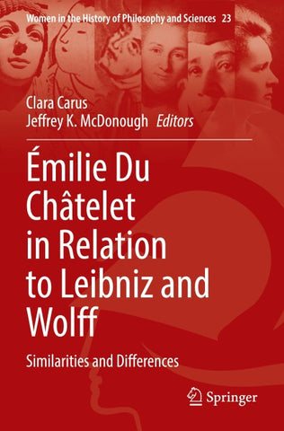 Émilie Du Châtelet in Relation to Leibniz and Wolff