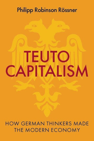 Teutocapitalism