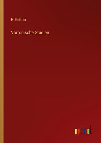 Varronische Studien