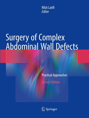 Surgery of Complex Abdominal Wall Defects
