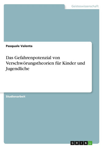 Das Gefahrenpotenzial von Verschwörungstheorien für Kinder und Jugendliche