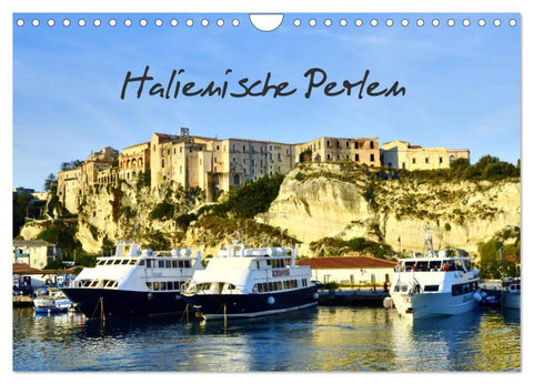 Italienische Perlen (Wandkalender 2026 DIN A4 quer), CALVENDO Monatskalender