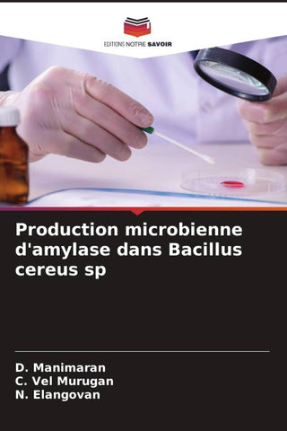 Production microbienne d'amylase dans Bacillus cereus sp