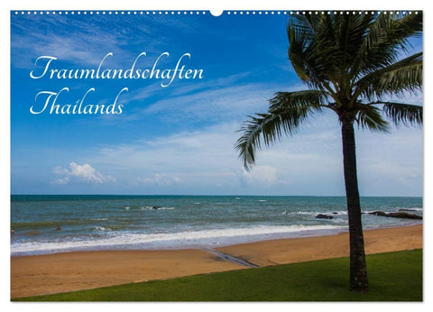 Traumlandschaften Thailands (Wandkalender 2026 DIN A2 quer), CALVENDO Monatskalender