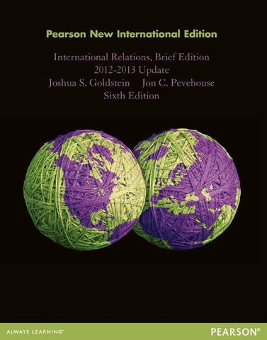 International Relations, Brief Edition, 2012-2013 Update