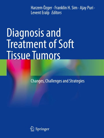 Diagnosis and Treatment of Soft Tissue Tumors