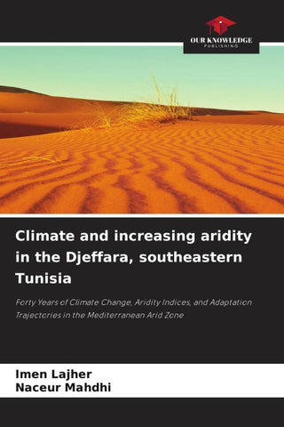 Climate and increasing aridity in the Djeffara, southeastern Tunisia