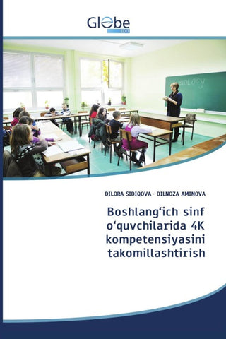 Boshlang'ich sinf o'quvchilarida 4K kompetensiyasini takomillashtirish