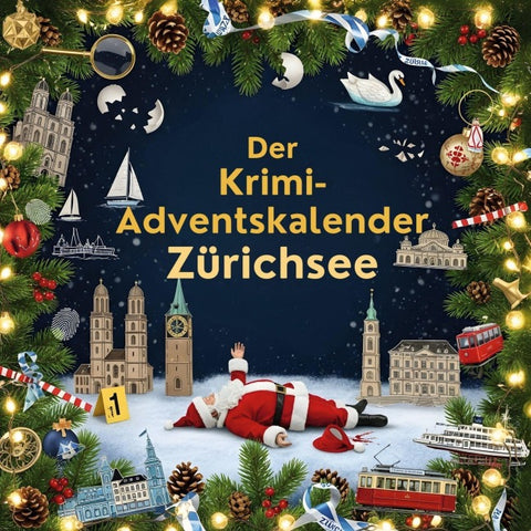 Der Krimi-Adventskalender Zürichsee