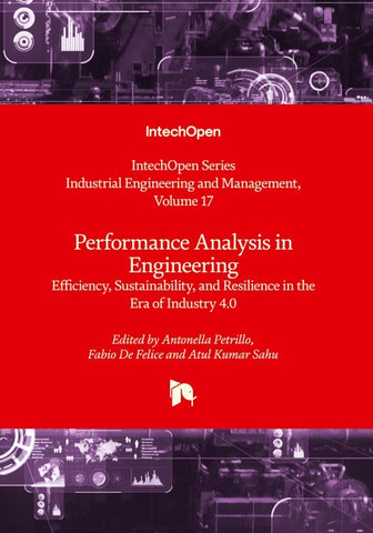 Performance Analysis in Engineering - Efficiency, Sustainability, and Resilience in the Era of Industry 4.0