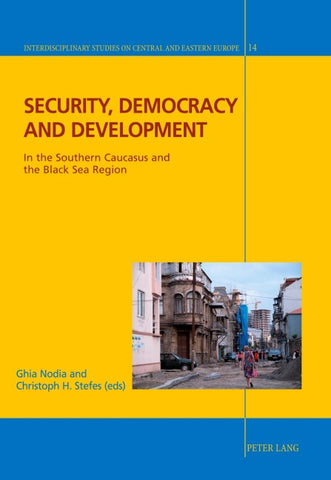 Security, Democracy and Development