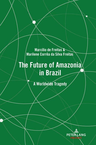 The Future of Amazonia in Brazil