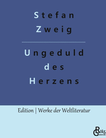 Ungeduld des Herzens