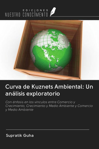 Curva de Kuznets Ambiental: Un análisis exploratorio