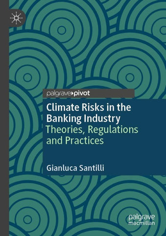 Climate Risks in the Banking Industry