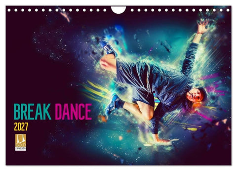 Break Dance (Wandkalender 2027 DIN A4 quer), CALVENDO Monatskalender