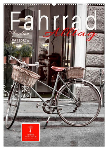 Fahrrad Alltag (Wandkalender 2026 DIN A2 hoch), CALVENDO Monatskalender
