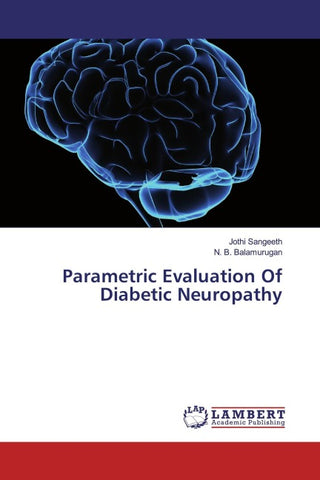 Parametric Evaluation Of Diabetic Neuropathy