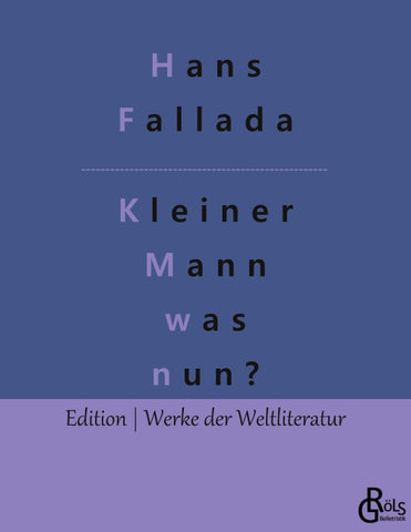 Kleiner Mann - was nun?