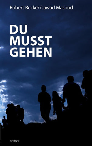Du musst gehen