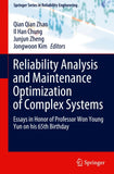 Reliability Analysis and Maintenance Optimization of Complex Systems