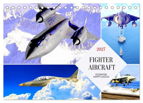 Fighter aircraft. Faszination Kampfflugzeug (Tischkalender 2027 DIN A5 quer), CALVENDO Monatskalender