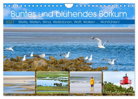 Buntes und blühendes Borkum (Wandkalender 2027 DIN A4 quer), CALVENDO Monatskalender