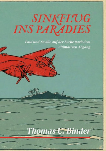 Sinkflug ins Paradies