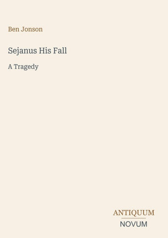 Sejanus His Fall