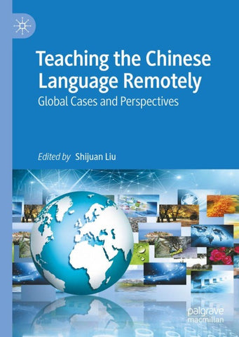 Teaching the Chinese Language Remotely
