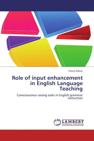 Role of input enhancement in English Language Teaching