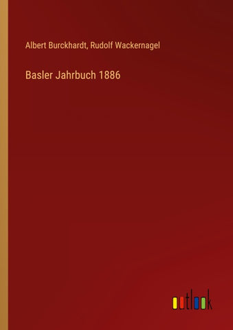 Basler Jahrbuch 1886