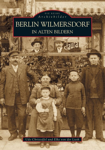 Berlin-Wilmersdorf in alten Bildern