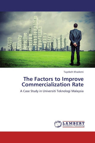 The Factors to Improve Commercialization Rate