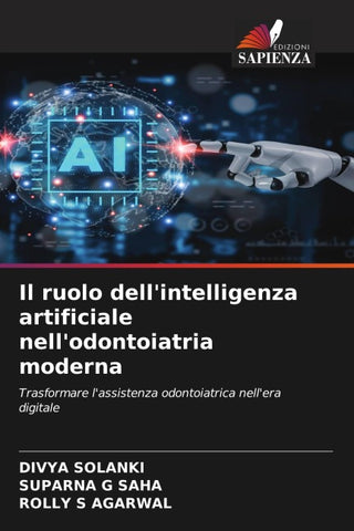 Il ruolo dell'intelligenza artificiale nell'odontoiatria moderna