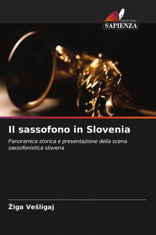 Il sassofono in Slovenia