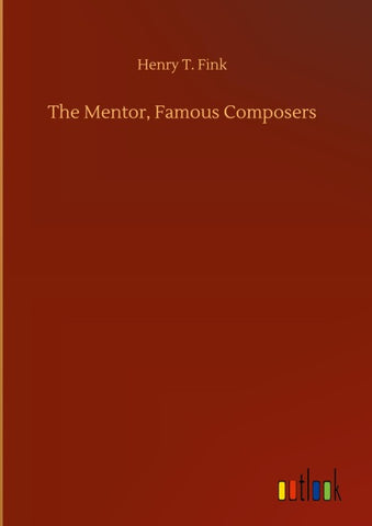 The Mentor, Famous Composers