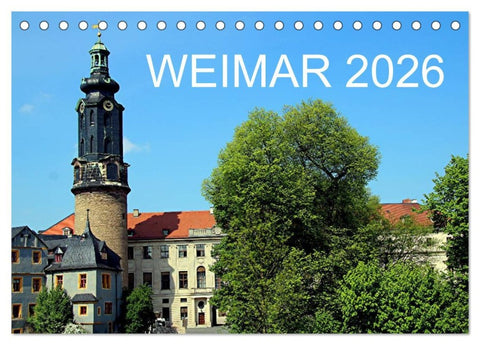 Weimar 2026 (Tischkalender 2026 DIN A5 quer), CALVENDO Monatskalender